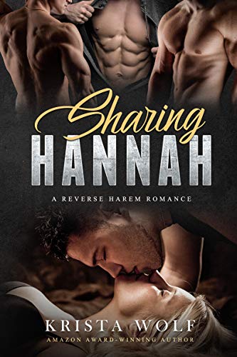 Book Cover Sharing Hannah - A Reverse Harem Romance