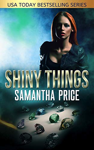 Shiny Things (Christian Suspense): Heist Thriller (Gretel Koch Jewel Thief Book 1)