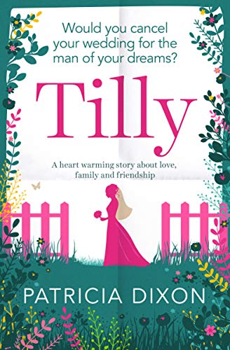 Book Cover Tilly: a heart warming story about love, family and friendship (Destiny Series Book 3)