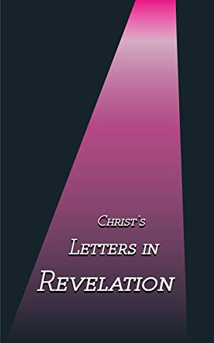 Christ's Letters in Revelation