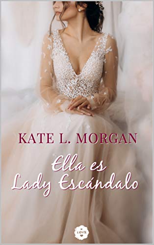 Book Cover Ella es Lady Escándalo (Spanish Edition)