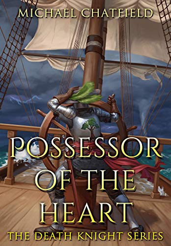 Possessor of the Heart (Death Knight Series Book 2)