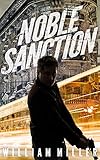 Noble Sanction (A Jake Noble Military Thriller Book 4)