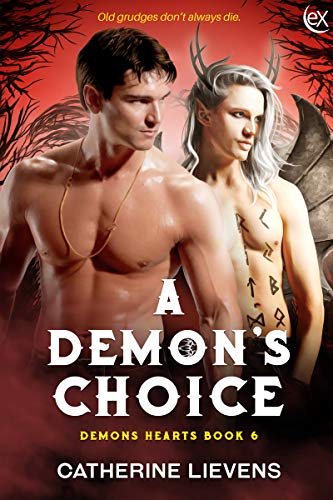 A Demon's Choice (Demons Hearts Book 6)