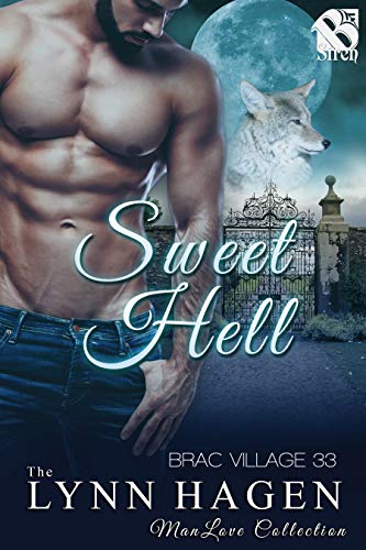 Book Cover Sweet Hell [Brac Village 33] (The Lynn Hagen ManLove Collection)