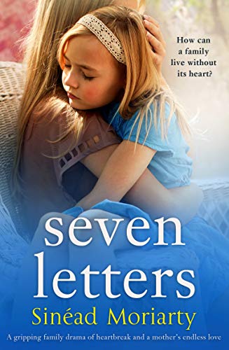 Book Cover Seven Letters: A story of heartbreak, family drama and a mother's endless love