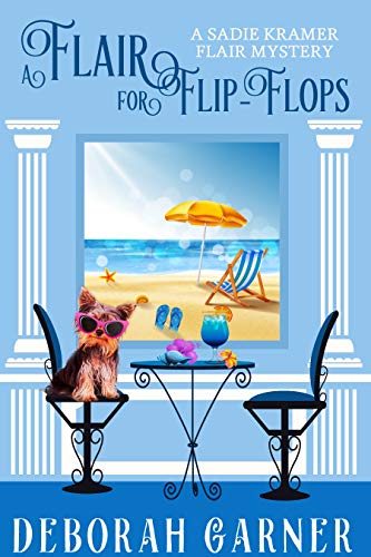 Book Cover A Flair for Flip-Flops (The Sadie Kramer Flair Mysteries Book 5)