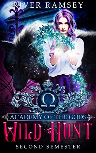 Book Cover Wild Hunt: A Paranormal Academy Bully Romance (Academy of the Gods Book 2)