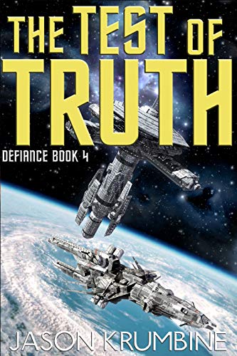 The Test of Truth (Defiance Book 4)