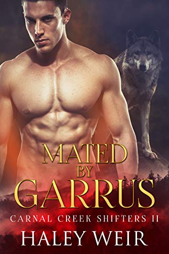 Book Cover Mated by Garrus (Carnal Creek Shifters Book 2)