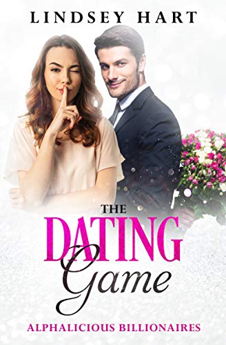 Book Cover The Dating Game (Alphalicious Billionaires Book 5)
