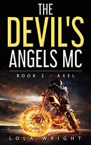 Book Cover The Devil's Angels MC Book 2 - Axel