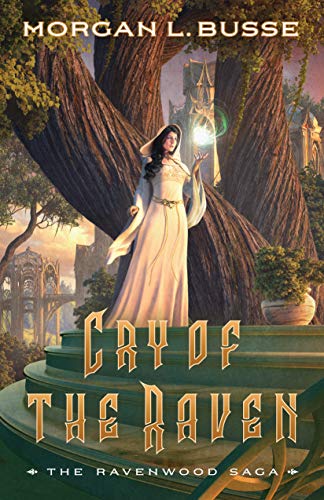 Cry of the Raven (The Ravenwood Saga Book #3)