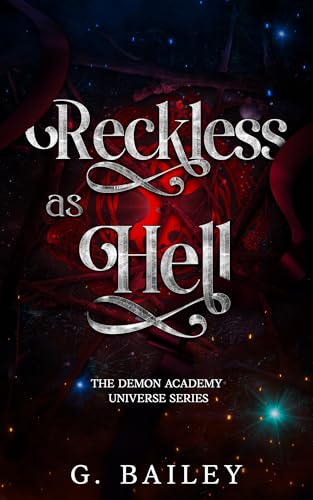 Ruthless As Hell: A Reverse Harem Bully Academy Romance (The Demon Academy Book 2)