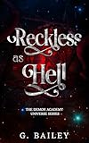 Ruthless As Hell: A Reverse Harem Bully Academy Romance (The Demon Academy Book 2)