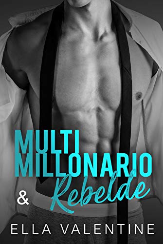 Book Cover Multimillonario & Rebelde (Spanish Edition)