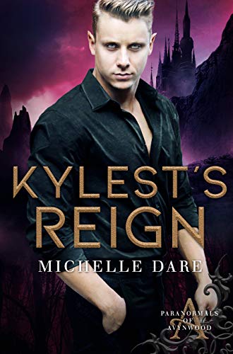 Book Cover Kylest's Reign (Paranormals of Avynwood Book 3)