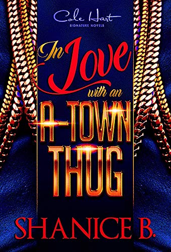 Book Cover In Love With An  A-Town Thug