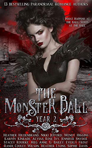 Book Cover The Monster Ball Year 2: (A Paranormal Romance Anthology)