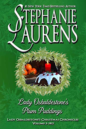 Lady Osbaldestone's Plum Puddings (Lady Osbaldestone's Christmas Chronicles Book 3)