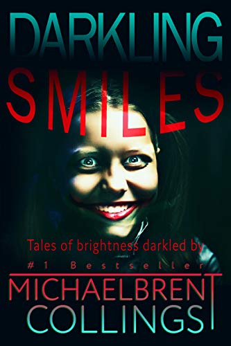 Book Cover Darkling Smiles: Tales of Brightness Darkled