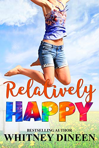 Relatively Happy (Relativity Series Book 3)