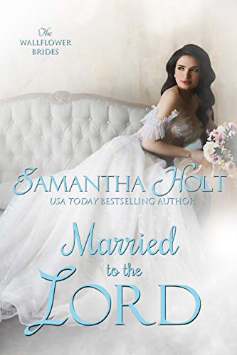 Book Cover Married to the Lord (The Wallflower Brides Book 2)