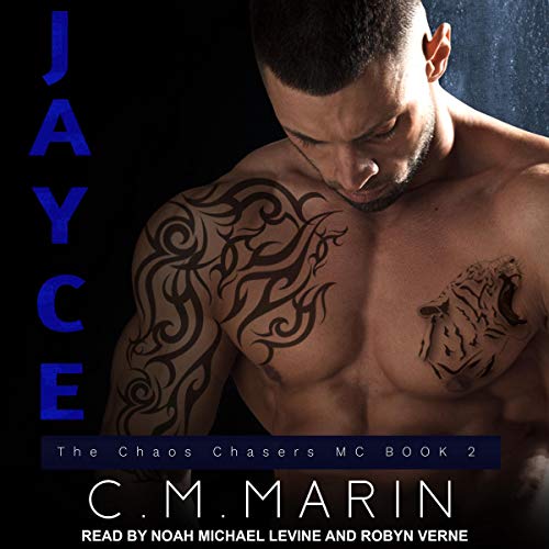 Jayce: Chaos Chasers MC Series, Book 2