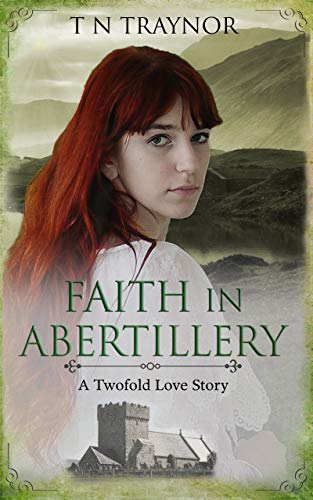 Book Cover Faith in Abertillery: Historical Romance (Women of Courage Book 2)