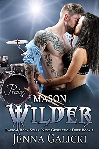 Book Cover MASON WILDER: Radical Rock Stars Next Generation Duet Book 2