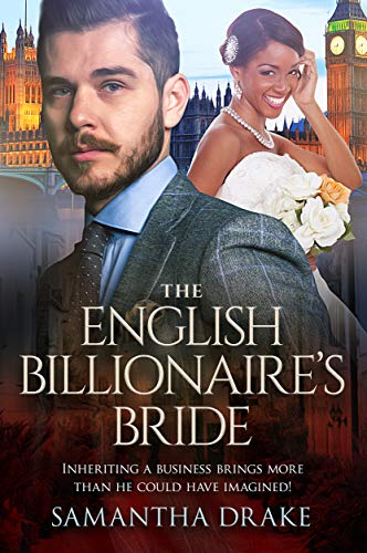 Book Cover The English Billionaire's Bride: BWWM, Marriage, English Billionaire Romance (BWWM Romance Book 1)