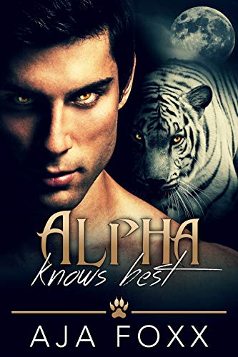 Book Cover Alpha Knows Best (Shifter Kings Book 1)