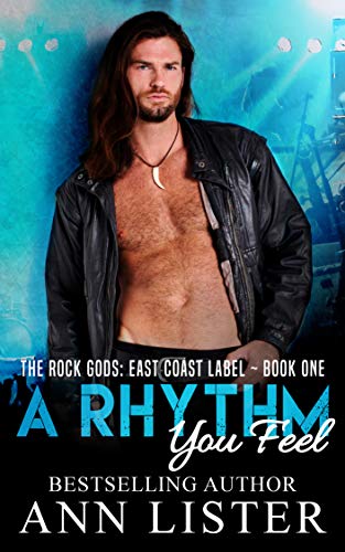 Book Cover A Rhythm You Feel (The Rock Gods: East Coast Label Book 1)