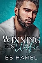 Book Cover Winning His Wife (Baby Daddy University Book 1)