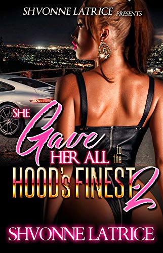 Book Cover She Gave Her All to the Hood's Finest 2