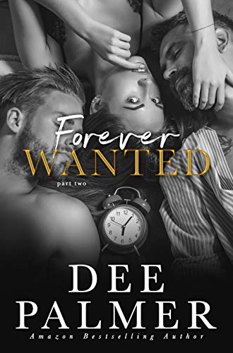 Book Cover Forever Wanted: Part Two (Wanted Series Book 4)