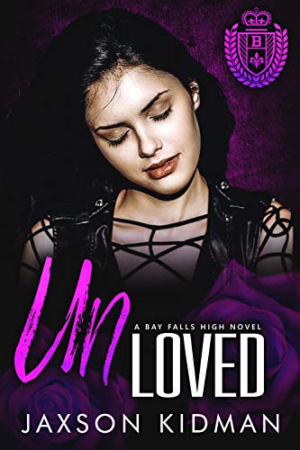 Book Cover UNLoved (Bay Falls High Book 2)