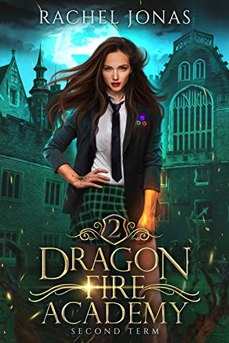Book Cover Dragon Fire Academy 2: Second Term