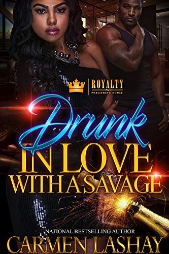 Book Cover Drunk In Love With A Savage