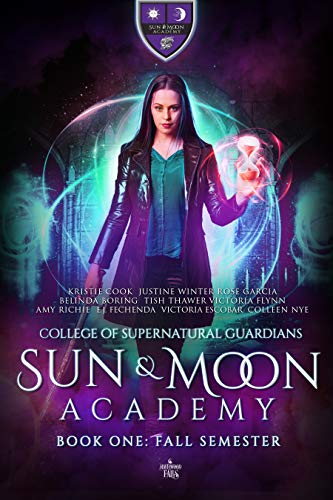 Book Cover Sun & Moon Academy Book One: Fall Semester