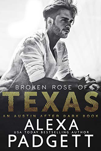 Book Cover Broken Rose of Texas (An Austin After Dark Book Book 2)