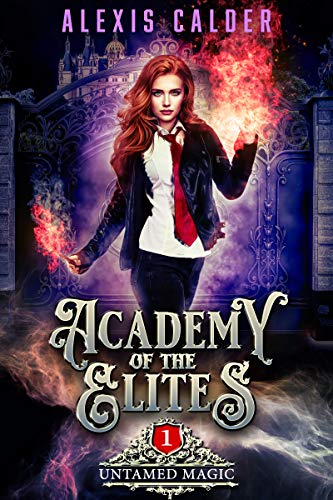 Book Cover Academy of the Elites: Untamed Magic