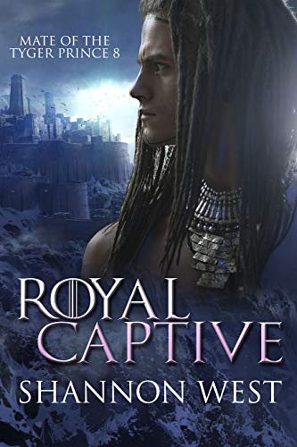 Book Cover Royal Captive (Mate of the Tyger Prince Book 8)