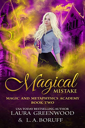 Book Cover Magical Mistake (Magic And Metaphysics Academy Book 2)