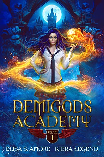 Book Cover Demigods Academy - Year One: (Young Adult Supernatural Urban Fantasy)