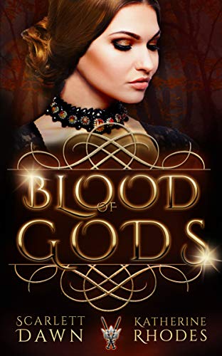 Blood of Gods (Vampire Crown Book 4)