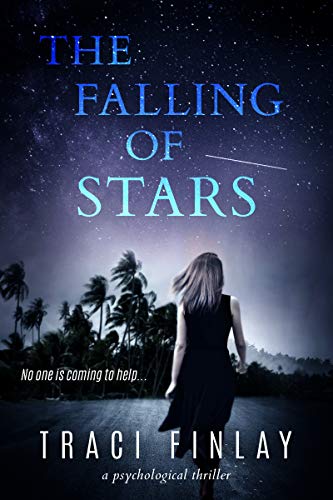 Book Cover The Falling of Stars: A Psychological Thriller