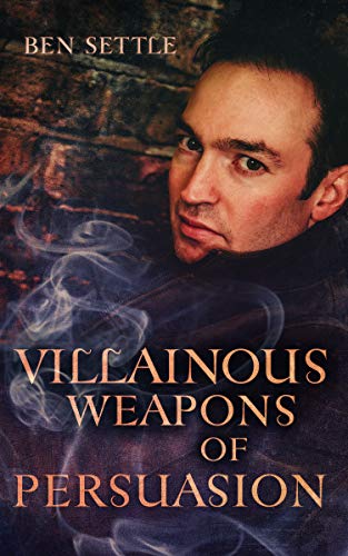Book Cover Villainous Weapons of Persuasion (Success Villains Book 3)
