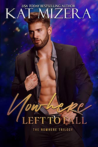 Book Cover Nowhere Left to Fall (The Nowhere Trilogy Book 1)