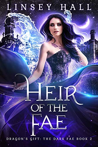Book Cover Heir of the Fae (Dragon's Gift: The Dark Fae Book 2)